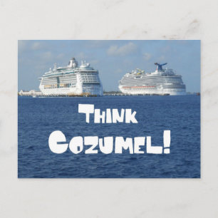 Think Cozumel! Postcard
