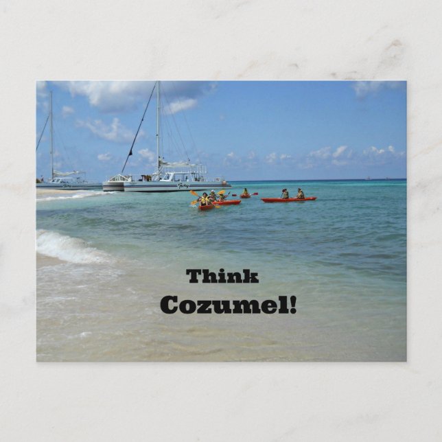 Think Cozumel! Postcard (Front)