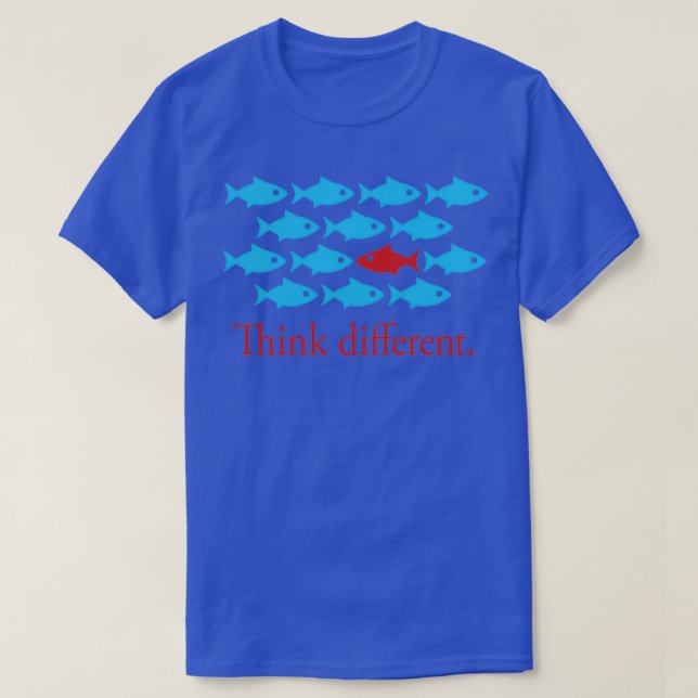 Think different inspirational gift for creative pe T-Shirt (Design Front)