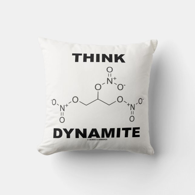 Think Dynamite (Chemical Nitroglycerin Molecule) Cushion (Front)