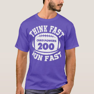 Think Fast Run Fast Chad Powers Vintage White Text T-Shirt