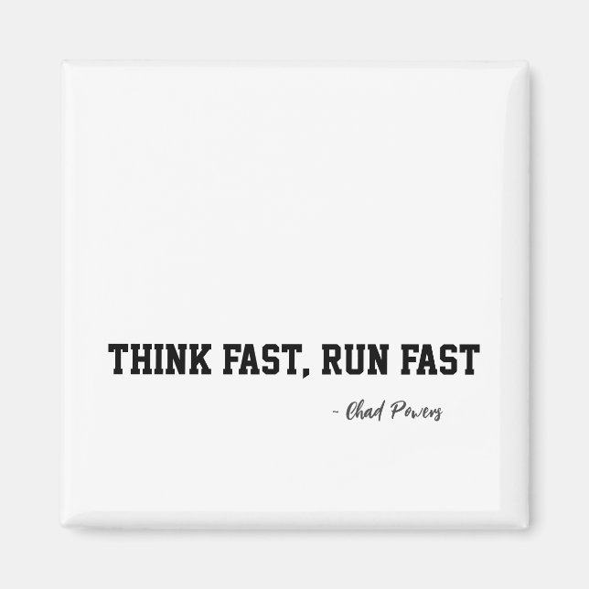 Think Fast Run Fast Sports Football Qoute Athletes Magnet (Front)