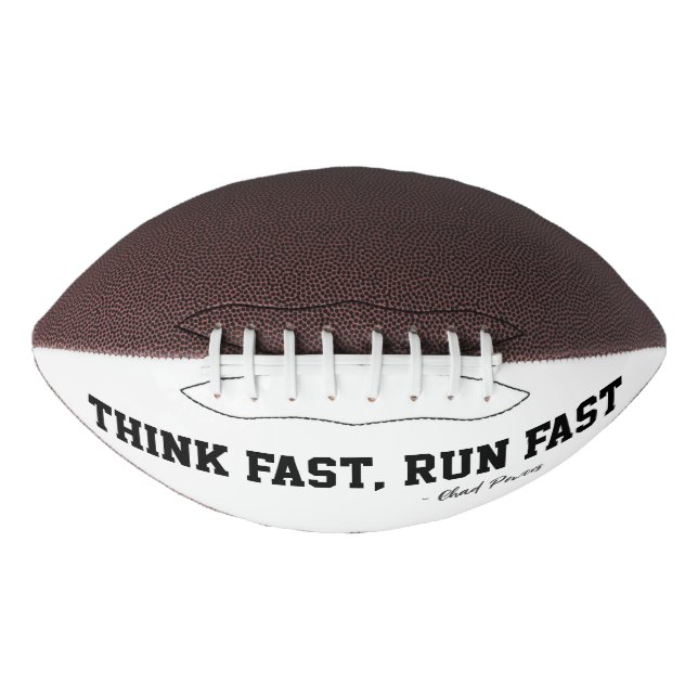 Think Fast Run Fast Sports Football Qoute Legend American Football (Front)