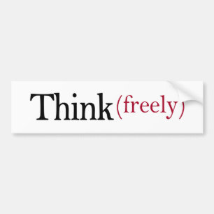 Think Freely Bumper Sticker