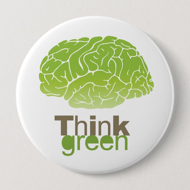 THINK GREEN 10 CM ROUND BADGE (Front)