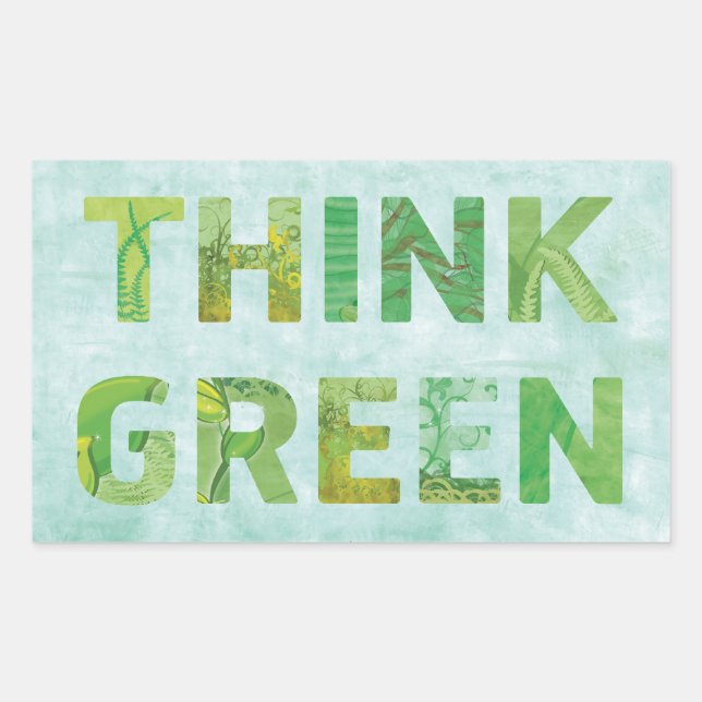 Think Green Awareness Happy Quote Rectangular Sticker (Front)