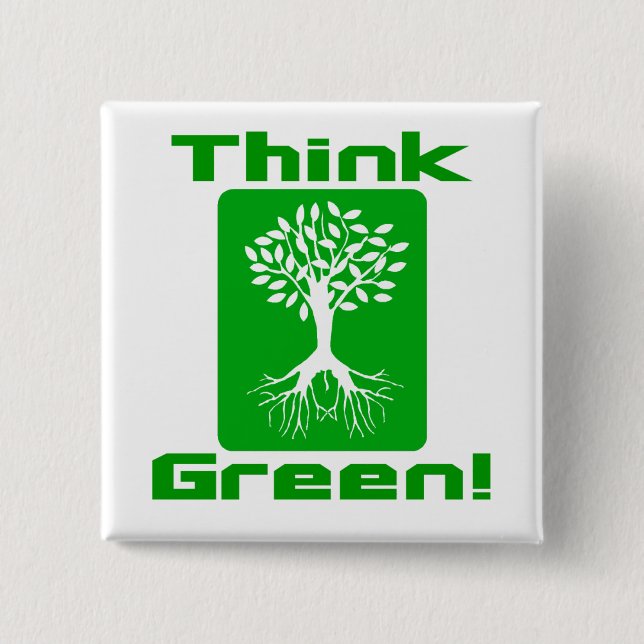 Think Green | Environmental Awareness Button (Front)