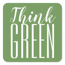Think green pro environment quote stickers