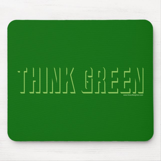 Think Green - Shadow Mouse Mat (Front)