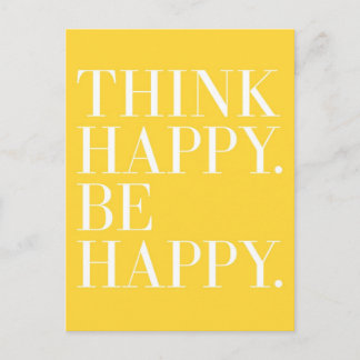 Think Happy. Be Happy. Postcard
