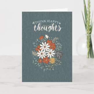 Think Happy Thoughts Card