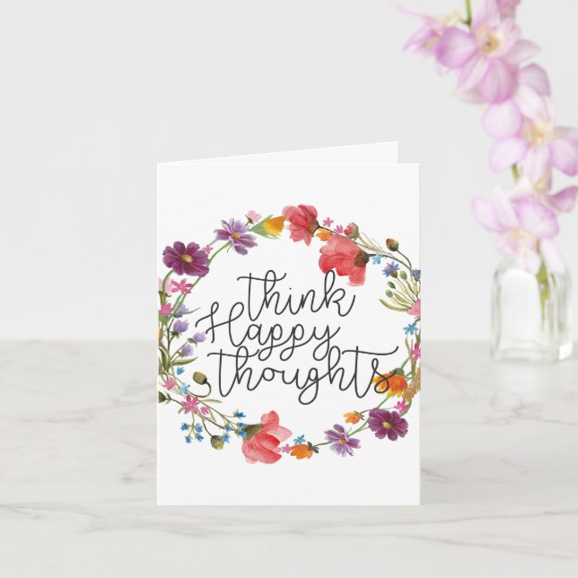 Think Happy Thoughts, Inspiring quote Card (Orchid)