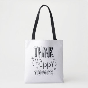 THINK Happy THOUGHTS Tote Bag