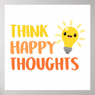 Think Happy Thoughts Wall Art Motivational Quote