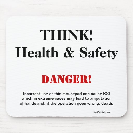 Image of THINK Health and Safety Joke Warning Sign Mouse Mat