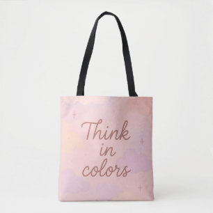 Think in Colors – Pastel Aesthetic Motivational Tote Bag