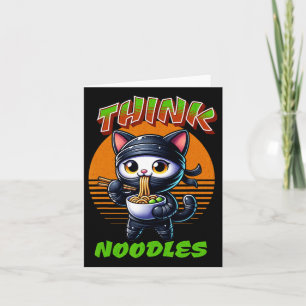 Think Noodles - Mmm Noodles Kawaii Ninja Cat Funny Card