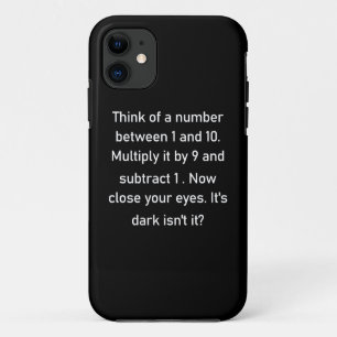 Think of a number between 1 and 10.. sarcastic gi iPhone 11 case