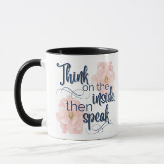 Think on the Inside funny pretty mug