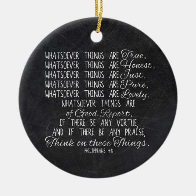 Think on These Things Christian Bible Scripture Ceramic Tree Decoration (Front)