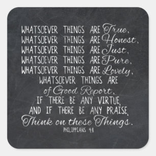 Think on These Things Christian Bible Scripture Square Sticker