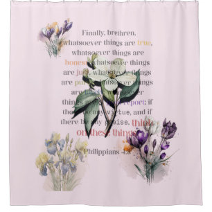 Think on These Things Scripture Shower Curtain