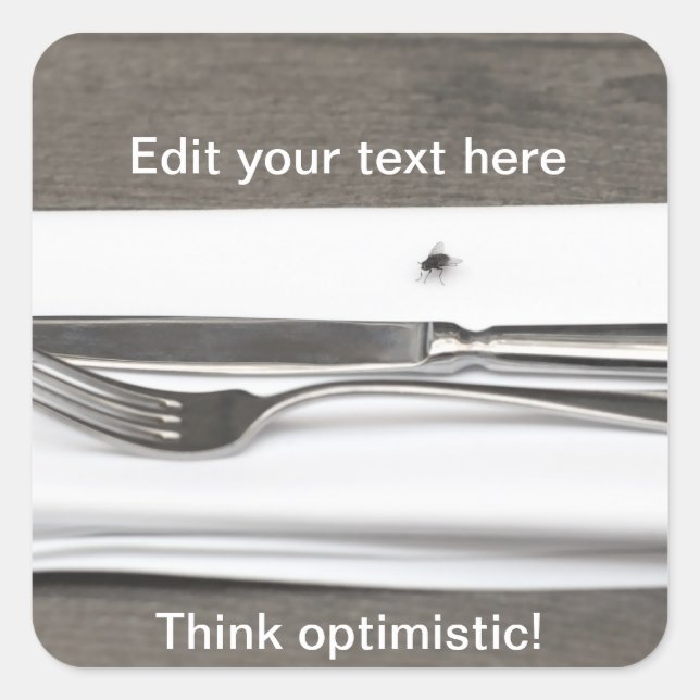 Think optimistic! square sticker (Front)