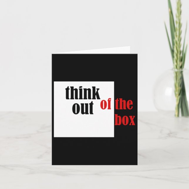 Think Out Of The Box Funny Design  Card (Front)