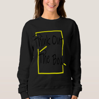 Think Out The Box Sweatshirt