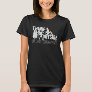 Think Outside No Box Necessary Mountain Nature Hik T-Shirt