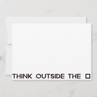 THINK OUTSIDE THE BOX