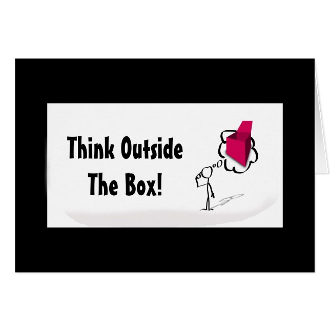 Think Outside The Box (Front Horizontal)