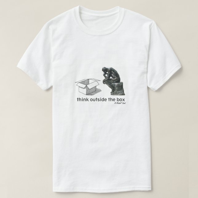 Think Outside The Box _ A MisterP Shirt (Design Front)