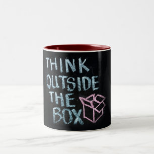 THINK OUTSIDE THE BOX - AWESOME SLOGAN MUG