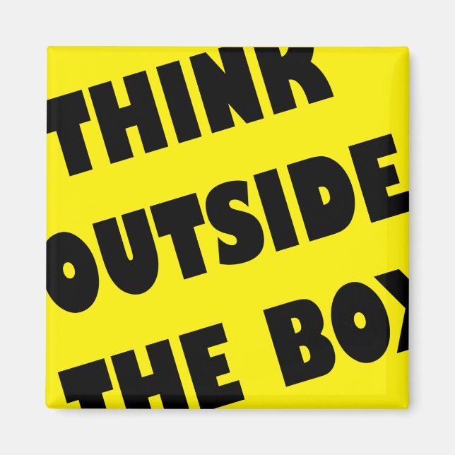 Think Outside The Box Funny Fridge Magnet (Front)