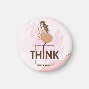 Think outside the box Lady Boss woman Magnet