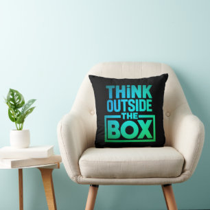 Think Outside The Box, Motivational Quote Cushion