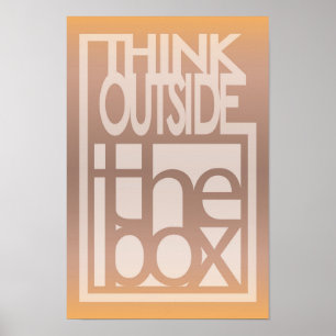 Think outside the box quote design poster