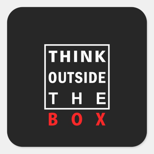 think outside the box red smart text quote clever square sticker (Front)