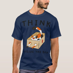 Think Outside The Box T-Shirt