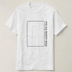 Think Outside The Box T-Shirt