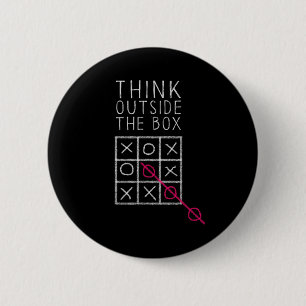 Think Outside The Box _ Tic Tac Toe _ Funny Sy Ner 6 Cm Round Badge