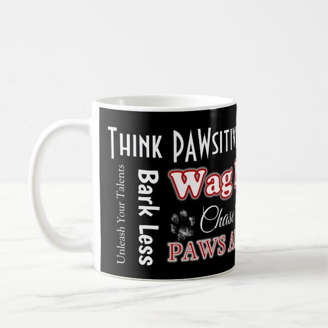 Think PAWsitive Paw Print Coffee Cup (Left)