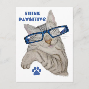 Think Pawsitive Positivity Quote Cute Cat Glasses Postcard