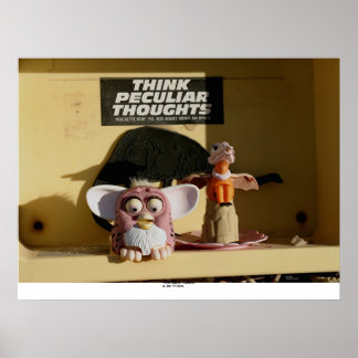 Think Peculiar Thoughts Poster