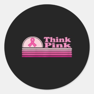 Think Pink Breast Cancer Awareness Month  Classic Round Sticker