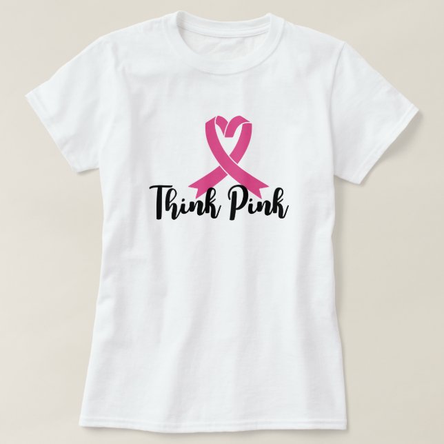 Think Pink – Wear Hope, Spread Strength T-Shirt (Design Front)