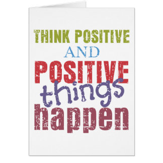 Think Positive