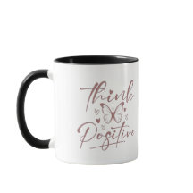 Think Positive Butterfly Coffee Mug