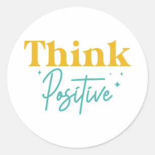 Think Positive Motivational Stickers